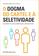 imagem do produto Livro - O dogma do cartel e a seletividade do direito concorrencial brasileiro