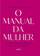 imagem do produto Livro - O manual da mulher