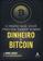 imagem do produto Livro - O mínimo que você precisa saber sobre dinheiro e bitcoin