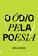 imagem do produto Livro - O ódio pela poesia