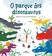 imagem do produto Livro - O parque dos dinossauros