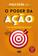 imagem do produto Livro O Poder da Ação Paulo Vieira