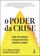 imagem do produto Livro - O poder da crise