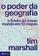 imagem do produto Livro - O poder da geografia