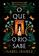 imagem do produto Livro - O que o rio sabe (Segredos do Nilo - Livro 1)