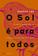 imagem do produto Livro - O sol é para todos