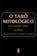 imagem do produto Livro - O Tarô mitológico