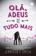 imagem do produto Livro - Olá, adeus e tudo mais