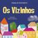 imagem do produto Livro - Os vizinhos