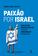 imagem do produto Livro - Paixão por Israel