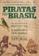 imagem do produto Livro - Piratas no Brasil