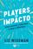 imagem do produto Livro - Players De Impacto