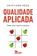 imagem do produto Livro - Qualidade aplicada