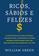 imagem do produto Livro - Ricos, sábios e felizes