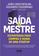 imagem do produto Livro - Saída de mestre: estratégias para compra e venda de uma startup