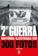imagem do produto Livro - Segunda Guerra História Ilustrada em 300 Fotos