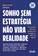imagem do produto Livro - Sonho sem estratégia não vira realidade