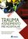 imagem do produto Livro - Trauma Atendimento Pré-Hospitalar 4 ed