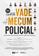 imagem do produto Livro - Vade Mecum Policial - Legislação Selecionada Para Carreiras Policiais - 14 ª Ed - 2024