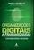 imagem do produto Organizações Digitais E Humanizadas - A Integração Possível E Necessária