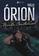 imagem do produto Órion, Vol.2: Minha Constelação