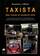 imagem do produto Taxista - Uma Viagem de Quarenta Anos