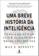 imagem do produto Uma breve história da inteligência
