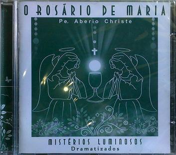 Cd O Rosario De Maria Misterios Luminosos Padre Aberio Christe Ave Maria Musica E Shows Gospel E Religioso Magazine Luiza cd o rosario de maria misterios luminosos padre aberio christe ave maria