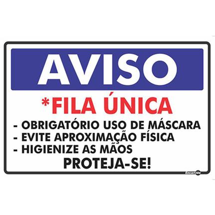 Placa Aviso Fila Única Masc Obrigatória 20x30 Encartale - Placa de Sinalização de Segurança - Magazine Luiza