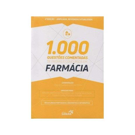 1.000 Questões Comentadas De Provas E Concursos Em Farmácia - 2ª Ed. - Sanar Editora Menor preço em 1.000 Questões Comentadas De Provas E Concursos Em Farmácia - 2ª Ed. - Sanar Editora