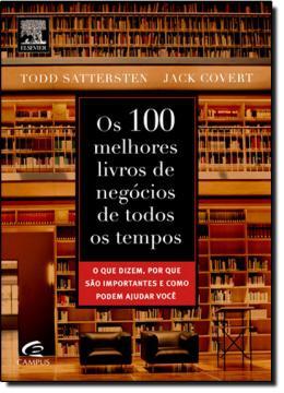 100 melhores livros de negocios de todos os tempos - Campus tecnico (elsevier) Menor preço em 100 melhores livros de negocios de todos os tempos - Campus tecnico (elsevier)