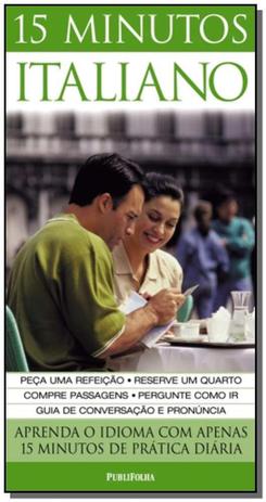 15 Minutos - Italiano - Publifolha editora Menor preço em 15 Minutos - Italiano - Publifolha editora