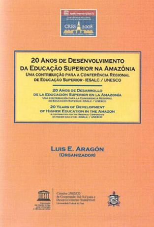 20 anos de desenvolvimento da educaçao superior na amazonia - Edufpa Menor preço em 20 anos de desenvolvimento da educaçao superior na amazonia - Edufpa