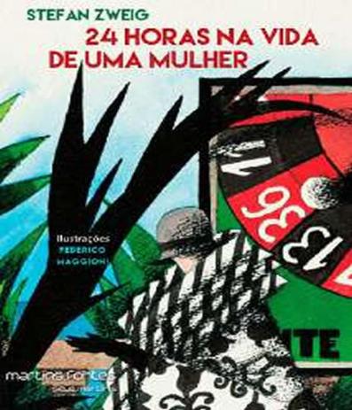 24 Horas Na Vida De Uma Mulher - Martins editora Menor preço em 24 Horas Na Vida De Uma Mulher - Martins editora