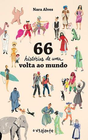 66 histórias de uma volta ao mundo Menor preço em 66 histórias de uma volta ao mundo