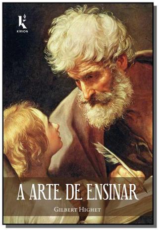 A Arte de Ensinar - Kirion Menor preço em A Arte de Ensinar - Kirion