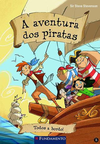 A Aventura Dos Piratas 02 - Todos A Bordo! Menor preço em A Aventura Dos Piratas 02 - Todos A Bordo!