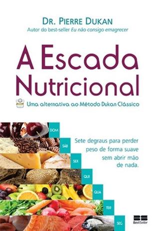 A escada nutricional é boa?