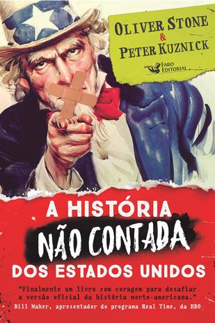 A história não contada dos Estados Unidos - Faro Menor preço em A história não contada dos Estados Unidos - Faro