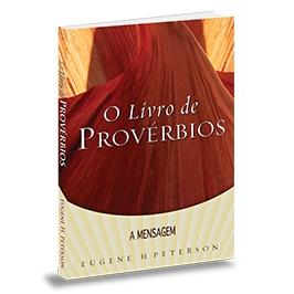 A mensagem o livro de provérbios - Lv035 Menor preço em A mensagem o livro de provérbios - Lv035