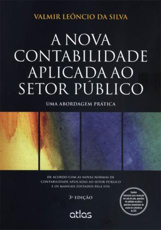 A Nova Contabilidade Aplicada ao Setor Público - Atlas Menor preço em A Nova Contabilidade Aplicada ao Setor Público - Atlas