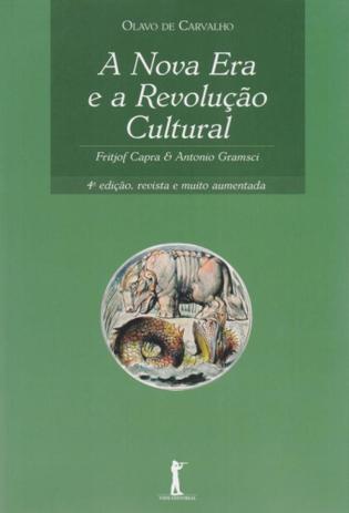 A Nova Era e A Revolução Cultural - Fritjof Capra Antonio Gramsci - Vide editorial é ruim? A Nova Era e A Revolução Cultural - Fritjof Capra Antonio Gramsci - Vide editorial é boa?