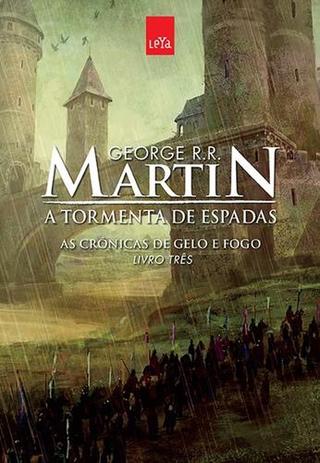 A Tormenta de Espadas As Crônicas de Gelo e Fogo Livro 3 - Leya Menor preço em A Tormenta de Espadas As Crônicas de Gelo e Fogo Livro 3 - Leya