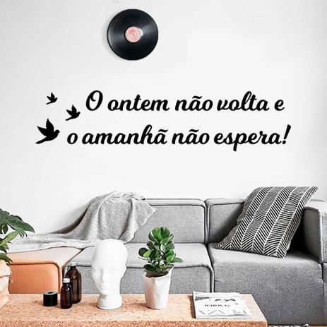 Adesivo de Parede Frase Amanhã Não Espera - Kanto store Menor preço em Adesivo de Parede Frase Amanhã Não Espera - Kanto store