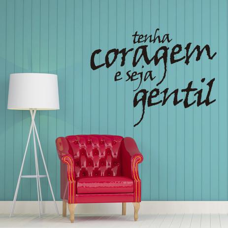 Adesivo Decorativo  Frases Grd - 1,20 x 0,80 - Tenha Coragem - Duhelu é boa?