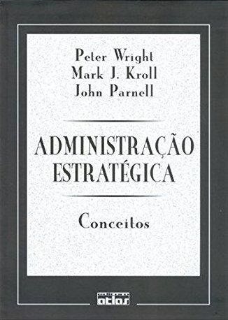 Administração Estratégica: Conceitos Menor preço em Administração Estratégica: Conceitos