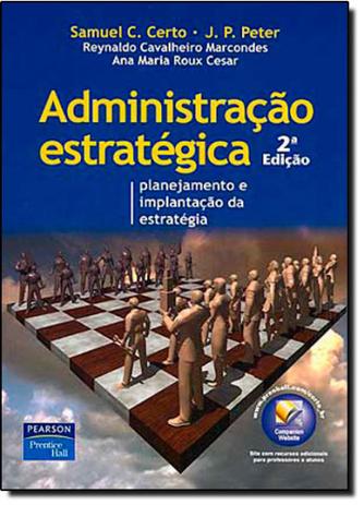 Administração Estratégica: Planejamento e Implantação da Estratégia - Pearson - grupo a Menor preço em Administração Estratégica: Planejamento e Implantação da Estratégia - Pearson - grupo a