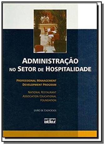 Administração no Setor de Hospitalidade - Livro Exercícios - Atlas - grupo gen Menor preço em Administração no Setor de Hospitalidade - Livro Exercícios - Atlas - grupo gen