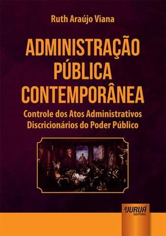 Administração Pública Contemporânea - Juruá Menor preço em Administração Pública Contemporânea - Juruá