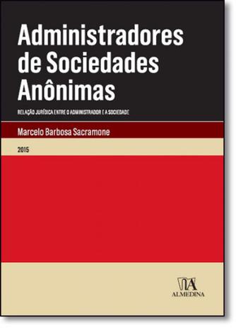 Administradores de Sociedades Anônimas - Almedina brasil Menor preço em Administradores de Sociedades Anônimas - Almedina brasil